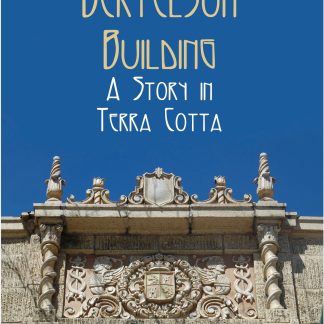 The Bertelson Building: A Story in Terra Cotta